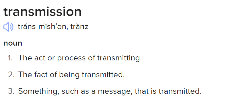 screenshot of definition of transmission